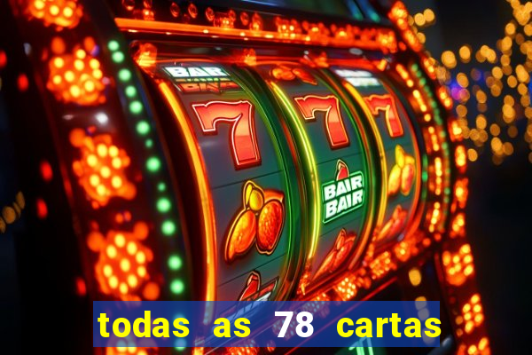 todas as 78 cartas do tarot